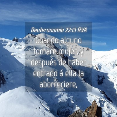 Picture 04 - Deuteronomio 22:13 RVA - Cuando alguno tomare mujer, y después de haber - Bible Verse Picture