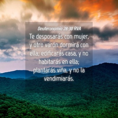 Picture 04 - Deuteronomio 28:30 RVA - Te desposarás con mujer, y otro varón dormirá - Bible Verse Picture