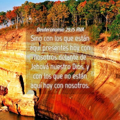 Picture 04 - Deuteronomio 29:15 RVA - Sino con los que están aquí presentes hoy con - Bible Verse Picture