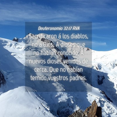 Picture 04 - Deuteronomio 32:17 RVA - Sacrificaron á los diablos, no á Dios; A dioses - Bible Verse Picture