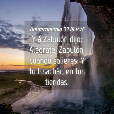 Picture 04 - Deuteronomio 33:18 RVA - Y á Zabulón dijo: Alégrate, Zabulón, cuando - Bible Verse Picture