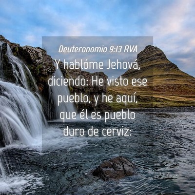 Picture 04 - Deuteronomio 9:13 RVA - Y hablóme Jehová, diciendo: He visto ese - Bible Verse Picture