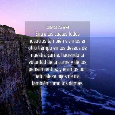 Picture 04 - Efesios 2:3 RVA - Entre los cuales todos nosotros también vivimos - Bible Verse Picture