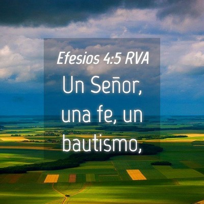 Picture 04 - Efesios 4:5 RVA - Un Señor, una fe, un - Bible Verse Picture