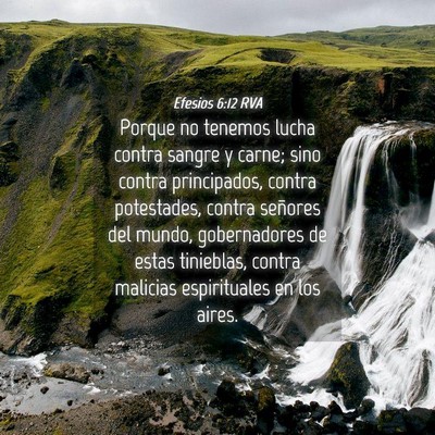 Picture 04 - Efesios 6:12 RVA - Porque no tenemos lucha contra sangre y carne; - Bible Verse Picture