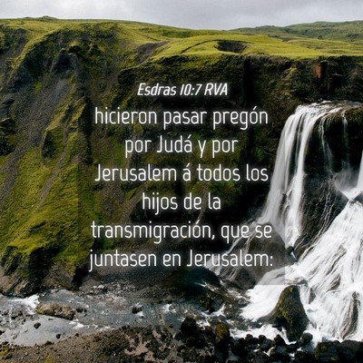 Picture 04 - Esdras 10:7 RVA - hicieron pasar pregón por Judá y por Jerusalem - Bible Verse Picture