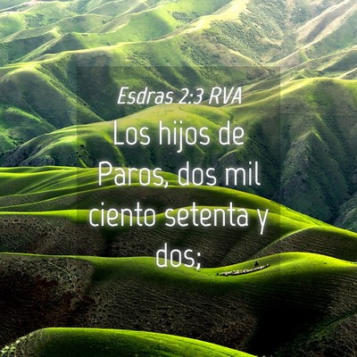 Picture 04 - Esdras 2:3 RVA - Los hijos de Paros, dos mil ciento setenta y - Bible Verse Picture