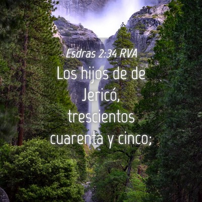 Picture 04 - Esdras 2:34 RVA - Los hijos de de Jericó, trescientos cuarenta y - Bible Verse Picture