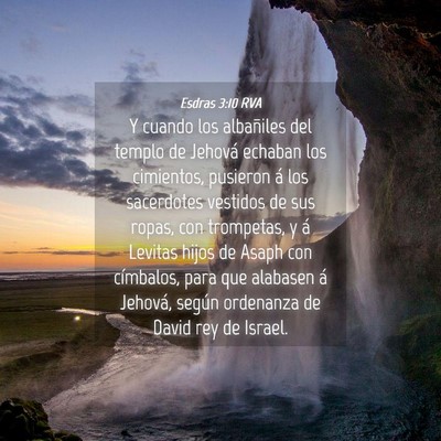 Picture 04 - Esdras 3:10 RVA - Y cuando los albañiles del templo de Jehová - Bible Verse Picture