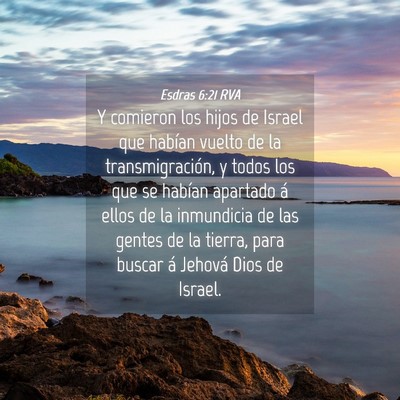 Picture 04 - Esdras 6:21 RVA - Y comieron los hijos de Israel que habían vuelto - Bible Verse Picture
