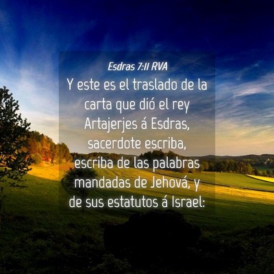 Picture 04 - Esdras 7:11 RVA - Y este es el traslado de la carta que dió el rey - Bible Verse Picture