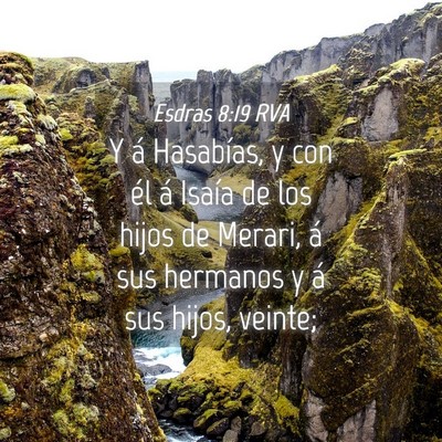 Picture 04 - Esdras 8:19 RVA - Y á Hasabías, y con él á Isaía de los hijos - Bible Verse Picture