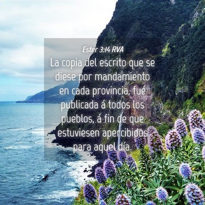 Picture 04 - Ester 3:14 RVA - La copia del escrito que se diese por mandamiento - Bible Verse Picture
