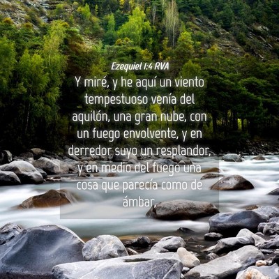 Picture 04 - Ezequiel 1:4 RVA - Y miré, y he aquí un viento tempestuoso venía - Bible Verse Picture