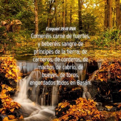 Picture 04 - Ezequiel 39:18 RVA - Comeréis carne de fuertes, y beberéis sangre de - Bible Verse Picture