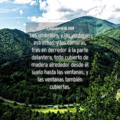 Picture 04 - Ezequiel 41:16 RVA - Los umbrales, y las ventanas estrechas, y las - Bible Verse Picture
