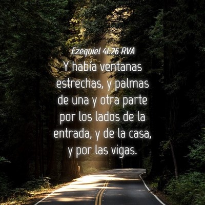 Picture 04 - Ezequiel 41:26 RVA - Y había ventanas estrechas, y palmas de una y - Bible Verse Picture