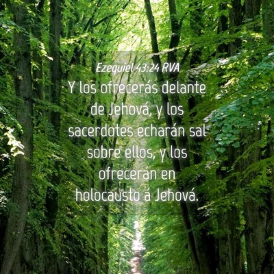 Picture 04 - Ezequiel 43:24 RVA - Y los ofrecerás delante de Jehová, y los - Bible Verse Picture