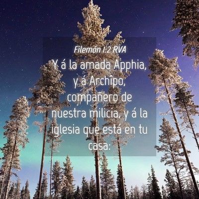 Picture 04 - Filemón 1:2 RVA - Y á la amada Apphia, y á Archîpo, compañero - Bible Verse Picture