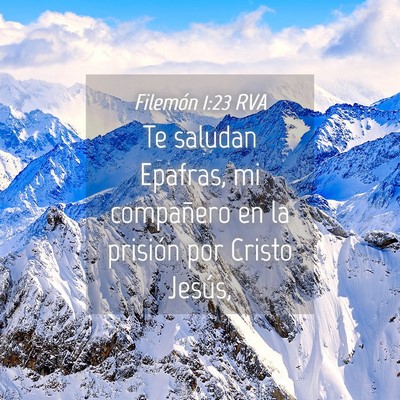 Picture 04 - Filemón 1:23 RVA - Te saludan Epafras, mi compañero en la prisión - Bible Verse Picture