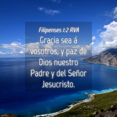 Picture 04 - Filipenses 1:2 RVA - Gracia sea á vosotros, y paz de Dios nuestro - Bible Verse Picture
