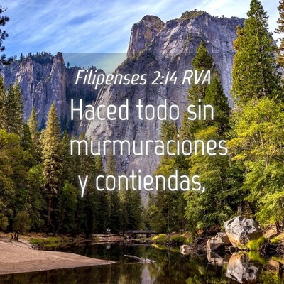 Picture 04 - Filipenses 2:14 RVA - Haced todo sin murmuraciones y - Bible Verse Picture