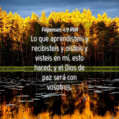 Picture 04 - Filipenses 4:9 RVA - Lo que aprendisteis y recibisteis y oísteis y - Bible Verse Picture