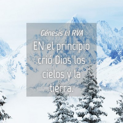 Picture 04 - Génesis 1:1 RVA - EN el principio crió Dios los cielos y la - Bible Verse Picture