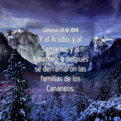 Picture 04 - Génesis 10:18 RVA - Y al Aradio, y al Samareo, y al Amatheo: y - Bible Verse Picture