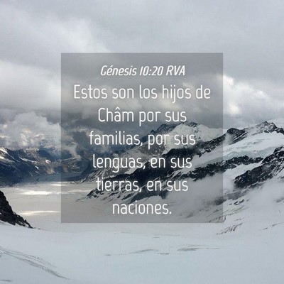 Picture 04 - Génesis 10:20 RVA - Estos son los hijos de Châm por sus familias, - Bible Verse Picture