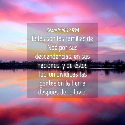 Picture 04 - Génesis 10:32 RVA - Estas son las familias de Noé por sus - Bible Verse Picture
