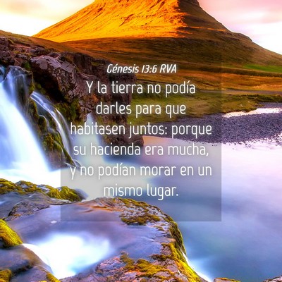 Picture 04 - Génesis 13:6 RVA - Y la tierra no podía darles para que habitasen - Bible Verse Picture