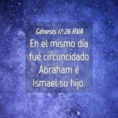 Picture 04 - Génesis 17:26 RVA - En el mismo día fué circuncidado Abraham é - Bible Verse Picture