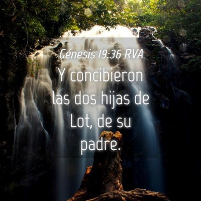 Picture 04 - Génesis 19:36 RVA - Y concibieron las dos hijas de Lot, de su - Bible Verse Picture