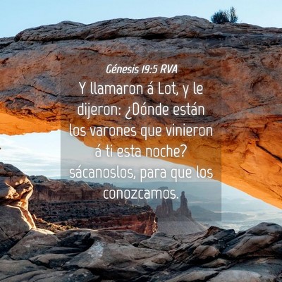 Picture 04 - Génesis 19:5 RVA - Y llamaron á Lot, y le dijeron: ¿Dónde están - Bible Verse Picture