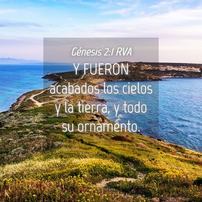 Picture 04 - Génesis 2:1 RVA - Y FUERON acabados los cielos y la tierra, y todo - Bible Verse Picture
