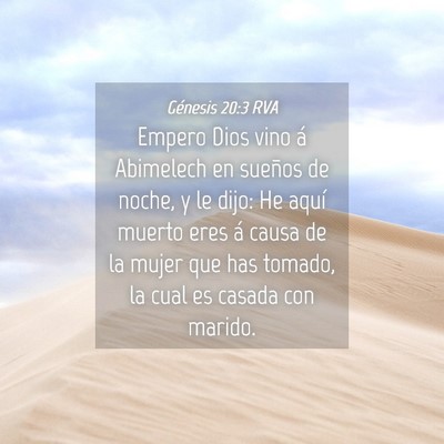 Picture 04 - Génesis 20:3 RVA - Empero Dios vino á Abimelech en sueños de - Bible Verse Picture