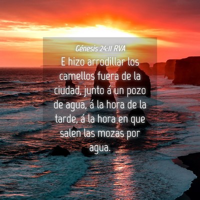 Picture 04 - Génesis 24:11 RVA - E hizo arrodillar los camellos fuera de la - Bible Verse Picture