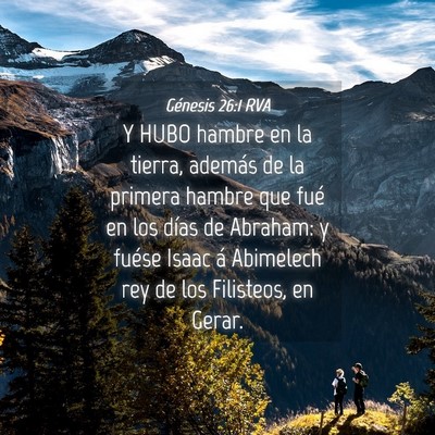 Picture 04 - Génesis 26:1 RVA - Y HUBO hambre en la tierra, además de la primera - Bible Verse Picture
