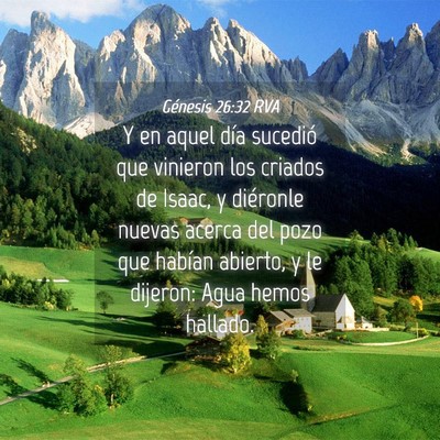 Picture 04 - Génesis 26:32 RVA - Y en aquel día sucedió que vinieron los criados - Bible Verse Picture
