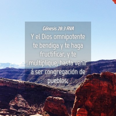 Picture 04 - Génesis 28:3 RVA - Y el Dios omnipotente te bendiga y te haga - Bible Verse Picture
