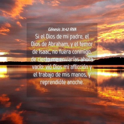 Picture 04 - Génesis 31:42 RVA - Si el Dios de mi padre, el Dios de Abraham, y el - Bible Verse Picture