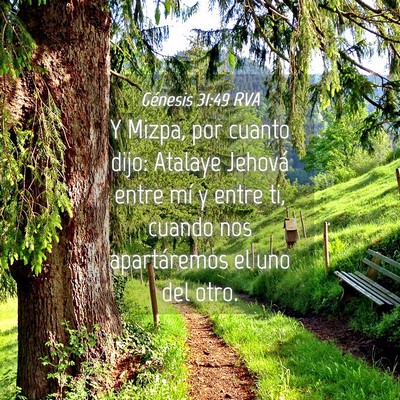 Picture 04 - Génesis 31:49 RVA - Y Mizpa, por cuanto dijo: Atalaye Jehová entre - Bible Verse Picture