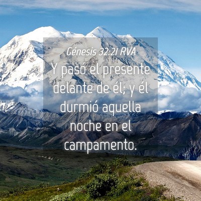 Picture 04 - Génesis 32:21 RVA - Y pasó el presente delante de él; y él durmió - Bible Verse Picture