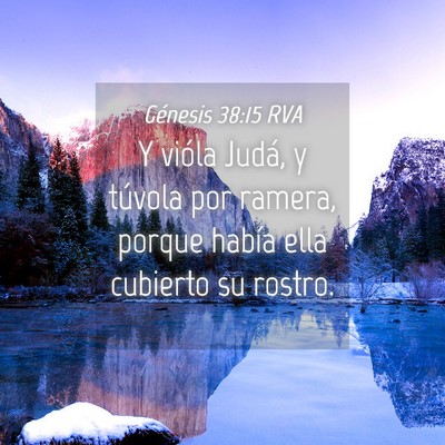 Picture 04 - Génesis 38:15 RVA - Y vióla Judá, y túvola por ramera, porque - Bible Verse Picture