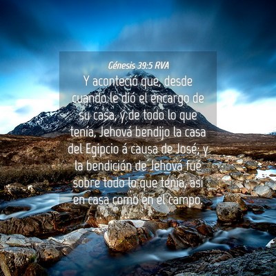 Picture 04 - Génesis 39:5 RVA - Y aconteció que, desde cuando le dió el encargo - Bible Verse Picture