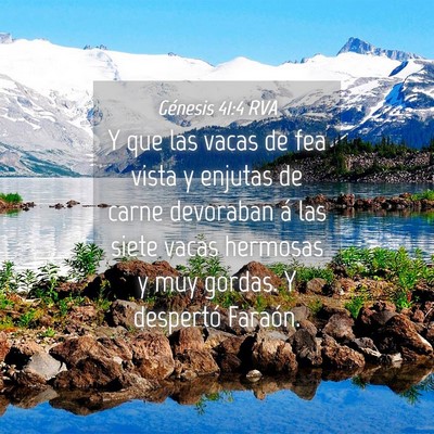 Picture 04 - Génesis 41:4 RVA - Y que las vacas de fea vista y enjutas de carne - Bible Verse Picture