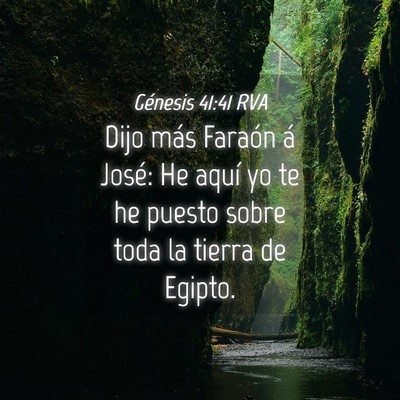 Picture 04 - Génesis 41:41 RVA - Dijo más Faraón á José: He aquí yo te he - Bible Verse Picture