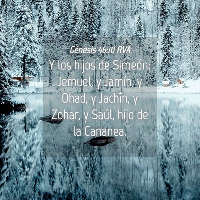Picture 04 - Génesis 46:10 RVA - Y los hijos de Simeón: Jemuel, y Jamín, y Ohad, - Bible Verse Picture