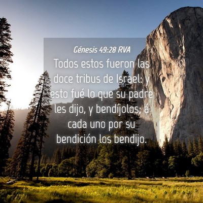 Picture 04 - Génesis 49:28 RVA - Todos estos fueron las doce tribus de Israel: y - Bible Verse Picture